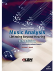 MUSIC ANALYSIS: LISTENING BEYOND HEARING STUDENT BOOK 5E