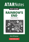 ATAR NOTES TEXT GUIDE: RAINBOW'S END BY JANE HARRISON