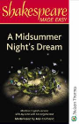 SHAKESPEARE MADE EASY: MIDSUMMER NIGHTS DREAM