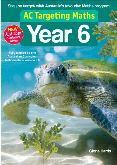 TARGETING MATHS AUSTRALIAN CURRICULUM EDITION YEAR 6 STUDENT BOOK