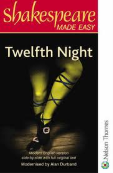 SHAKESPEARE MADE EASY: THE TWELFTH NIGHT