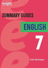 INSIGHT SUMMARY GUIDES: ENGLISH YEAR 7