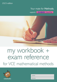 MY WORKBOOK + EXAM REFERNCE FOR VCE MATHEMATICAL METHODS (SUPPORTS CASIO CLASSPAD CALCULATOR)