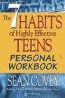 THE SEVEN HABITS OF HIGHLY EFFECTIVE TEENS WORKBOOK