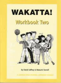 WAKATTA! WORKBOOK TWO
