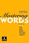 MASTERING WORDS