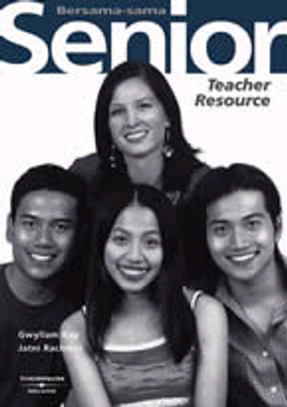 BERSAMA-SAMA SENIOR TEACHER RESOURCE BOOK