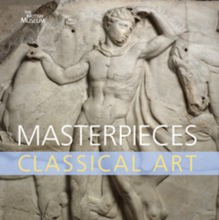 MASTERPIECES OF CLASSICAL ART