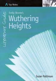 TOP NOTES: WUTHERING HEIGHTS