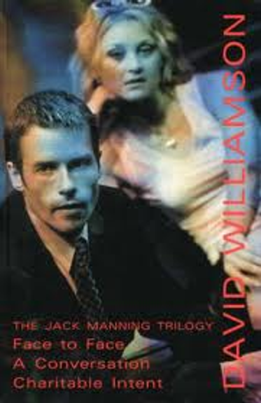 THE JACK MANNING TRILOGY: FACE TO FACE/A CONVERSATION