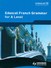 EDEXCEL FRENCH GRAMMAR FOR A-LEVEL