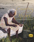 COUNTRY OF THE HEART: AN INDIGENOUS AUSTRALIAN HOMELAND