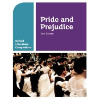 PRIDE AND PREJUDICE: OXFORD LITERATURE COMPANIONS