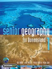 SENIOR GEOGRAPHY FOR QUEENSLAND BOOK 1 2E