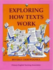 EXPLORING HOW TEXTS WORK