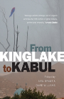 FROM KINGLAKE TO KABUL