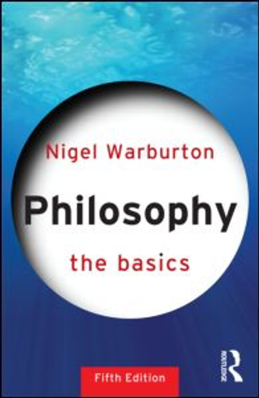 PHILOSOPHY THE BASICS