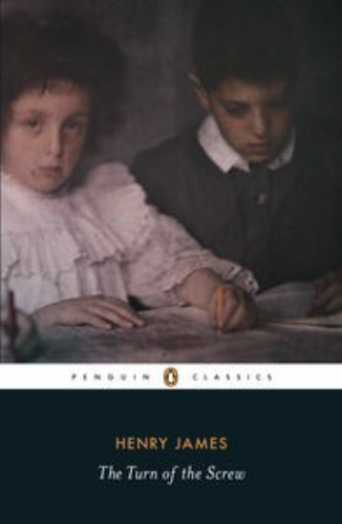 THE TURN OF THE SCREW: PENGUIN CLASSICS