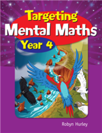 TARGETING MENTAL MATHS AUSTRALIAN CURRICULUM YEAR 4