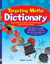 TARGETING MATHS DICTIONARY