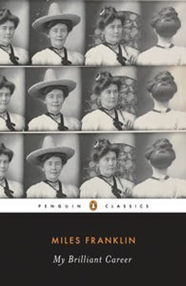 MY BRILLIANT CAREER: PENGUIN CLASSICS