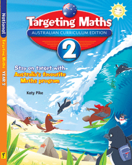 TARGETING MATHS AUSTRALIAN CURRICULUM EDITION YEAR 2 STUDENT BOOK