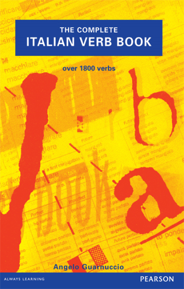 THE COMPLETE ITALIAN VERB BOOK