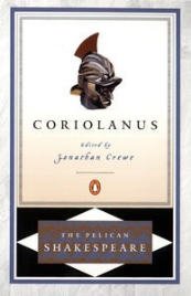 CORIOLANUS: PELICAN SHAKESPEARE