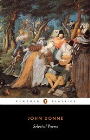 SELECTED POEMS JOHN DONNE: PENGUIN CLASSICS 