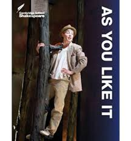 CAMBRIDGE SCHOOL SHAKESPEARE AS YOU LIKE IT