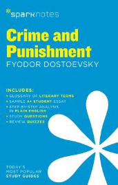 CRIME & PUNISHMENT SPARK NOTES