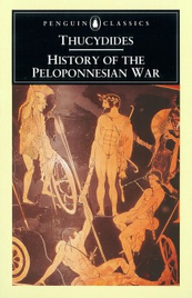 HISTORY OF THE PELOPONNESIAN WAR - CLA: PENGUIN CLASSICS