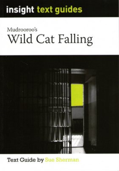 INSIGHT TEXT GUIDE: WILD CAT FALLING