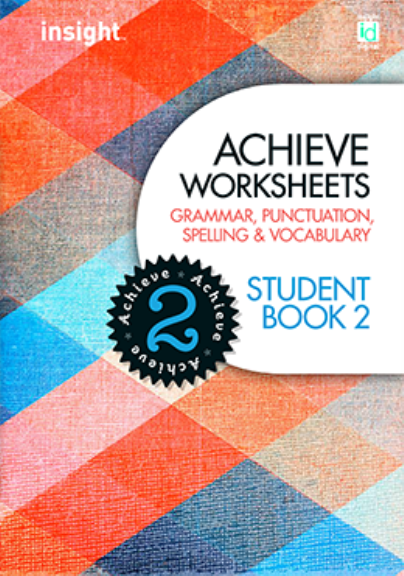 ACHIEVE WORKSHEETS: GRAMMAR, PUNCTUATION, SPELLING & VOCABULARY STUDENT BOOK 2 + EBOOK BUNDLE
