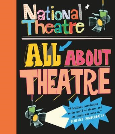 NATIONAL THEATRE: ALL ABOUT THEATRE