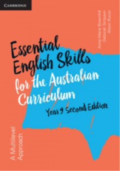 CAMBRIDGE ESSENTIAL ENGLISH SKILLS FOR THE AUSTRALIAN CURRICULUM 2E YEAR 9 WORKBOOK