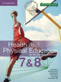 HEALTH & PHYSICAL EDUCATION FOR THE AC YEARS 7&8 TEXTBOOK